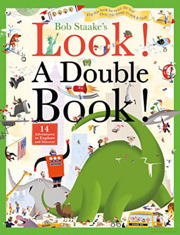 Look! A Double Book!: 14 Adventures to Explore and Discover - Bob Staake [KSIĄŻKA]