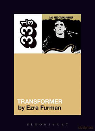 Lou Reed's Transformer - Ezra Furman [KSIĄŻKA]