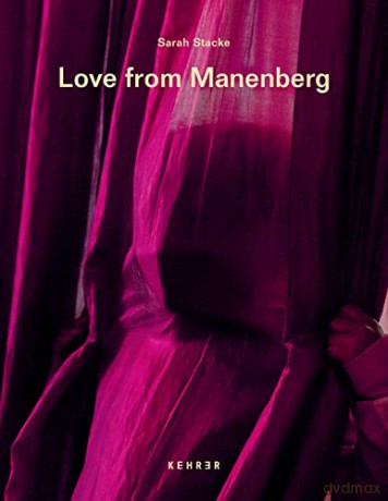 Love From Manenberg - Sarah Stacke [KSIĄŻKA]