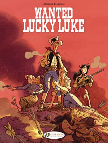 Lucky Luke by... Bonhomme: Wanted: Lucky Luke - Matthieu Bonhomme [KSIĄŻKA]