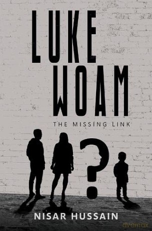 Luke Woam - The Missing Link - Nisar Hussain [KSIĄŻKA]