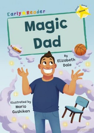 Magic Dad - Elizabeth Dale [KSIĄŻKA]