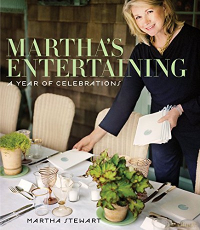 Martha's Entertaining: A Year of Celebrations - Martha Stewart [KSIĄŻKA]