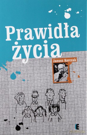 Prawidła Życia wydanie 2 (twarda) - Janusz Korczak [KSIĄŻKA]