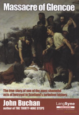 Massacre of Glencoe - John Buchan [KSIĄŻKA]