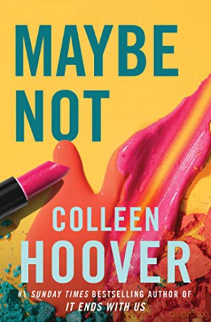 Maybe Not - Colleen Hoover [KSIĄŻKA]