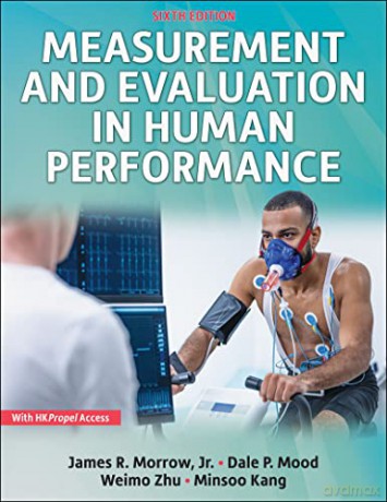 Measurement and Evaluation in Human Performance - James R. Morrow [KSIĄŻKA]