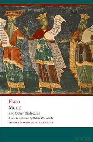 Meno and Other Dialogues Charmides, Laches, Lysis, Meno - Plato [KSIĄŻKA]