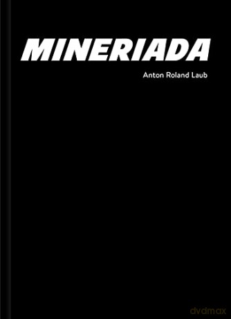 Mineriada - Roland Laub [KSIĄŻKA]