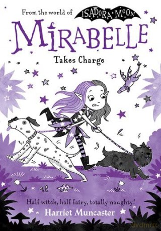 Mirabelle Takes Charge - Harriet Muncaster [KSIĄŻKA]