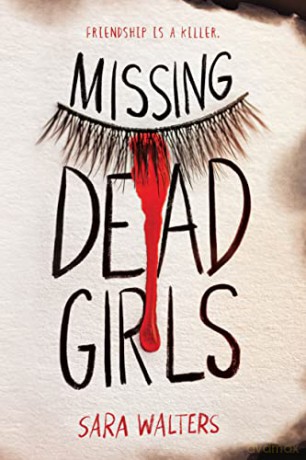 Missing Dead Girls - Sara Walters [KSIĄŻKA]