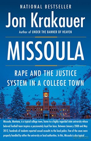 Missoula: Rape and the Justice System in a College Town - Jon Krakauer [KSIĄŻKA]
