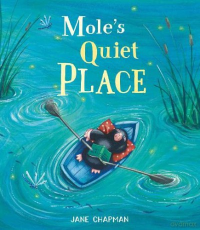 Mole's Quiet Place - Jane Chapman [KSIĄŻKA]