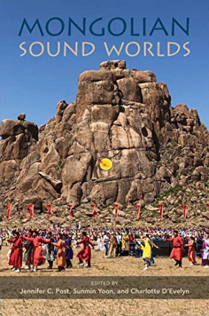 Mongolian Sound Worlds - Jennifer C. Post [KSIĄŻKA]