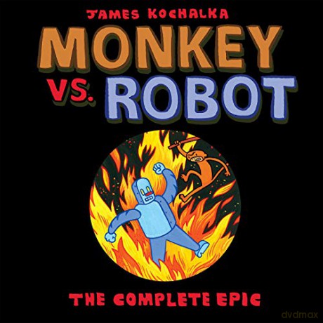 Monkey vs. Robot: The Complete Epic - James Kochalka [KSIĄŻKA]