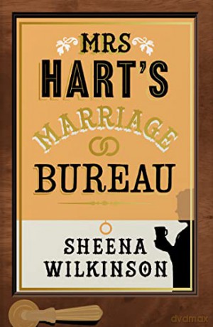 Mrs Hart's Marriage Bureau - Sheena Wilkinson [KSIĄŻKA]
