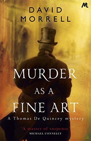 Murder as a Fine Art - David Morrell [KSIĄŻKA]