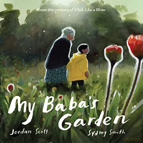 My Baba's Garden - Jordan Scott [KSIĄŻKA]