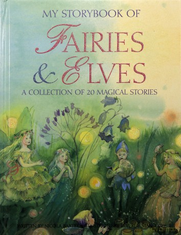 My Storybook of Fairies and Elves: A collection of 20 magical stories - Nicola Baxter [KSIĄŻKA]