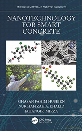 Nanotechnology for Smart Concrete - Ghasan Fahim Huseien [KSIĄŻKA]