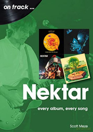 Nektar On Track: Every Album, Every Song - Morgan Brown [KSIĄŻKA]