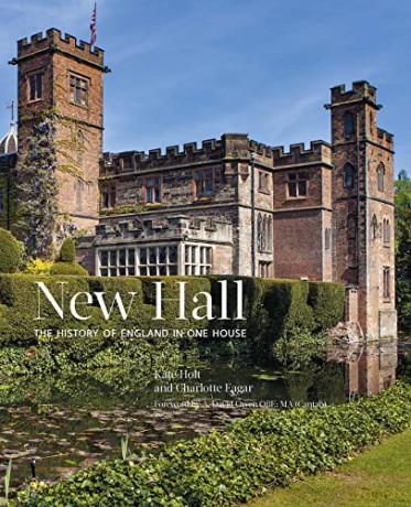 New Hall: The History of England in One House - Kate Holt [KSIĄŻKA]