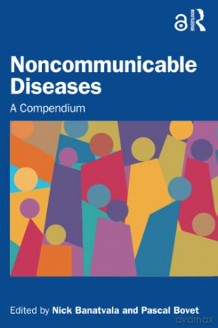 Noncommunicable Diseases: A Compendium - Nick Banatvala [KSIĄŻKA]