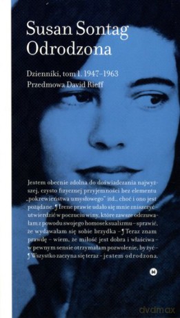 Odrodzona dzienniki Tom 1: 1947-1963 - Susan Sontag [KSIĄŻKA]