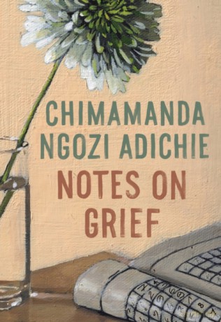 Notes On Grief [KSIĄŻKA]