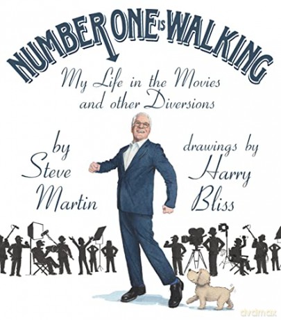 Number One Is Walking: My Life in the Movies and Other Diversions - Steve Martin [KSIĄŻKA]