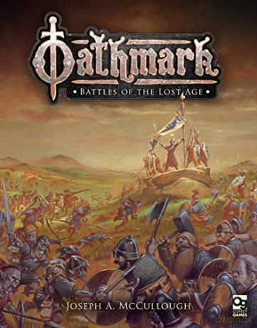 Oathmark: Battles of the Lost Age - Joseph A. McCullough [KSIĄŻKA]