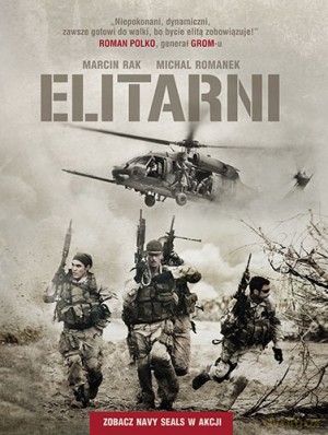 Elitarni. Zobacz Navy SEALs w akcji - Michał Romanek, Marcin Rak [KSIĄŻKA]