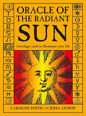 Oracle of the Radiant Sun: Astrology Cards to Illuminate Your Life - Caroline Smith [KSIĄŻKA]