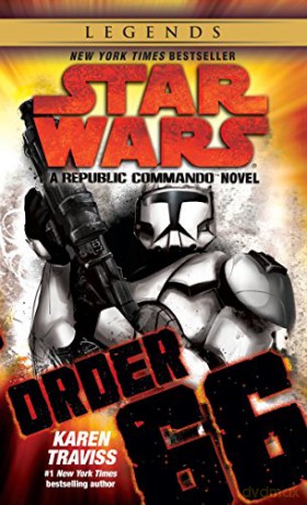 Order 66: Star Wars Legends - Karen Traviss [KSIĄŻKA]