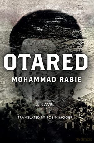 Otared: A Novel - Mohammed Rabie [KSIĄŻKA]