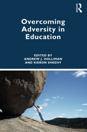 Overcoming Adversity in Education - Andrew Holliman [KSIĄŻKA]