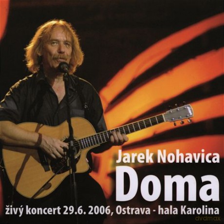 Jaromir Nohavica: Doma (digipack) [CD]+[DVD]