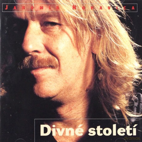 Jaromir Nohavica: Divne Stoleti [CD]