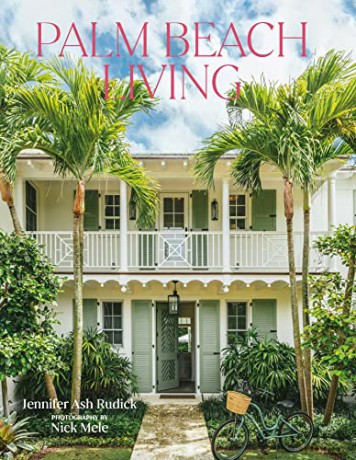 Palm Beach Living - Jennifer Ash Rudick [KSIĄŻKA]