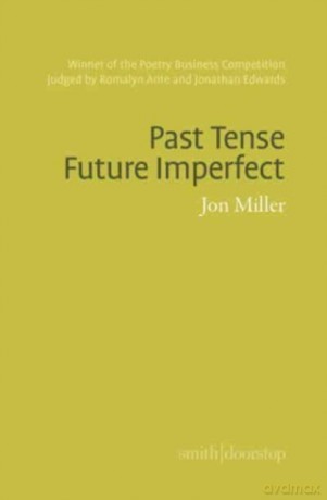 Past Imperfect, Future Tense - Jon Miller [KSIĄŻKA]