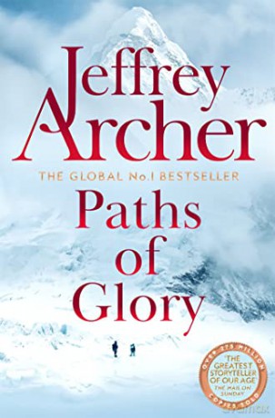 Paths of Glory - Jeffrey Archer [KSIĄŻKA]