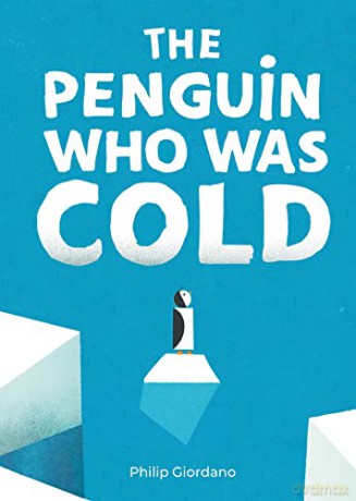 Penguin Who Was Cold, The - Giordano [KSIĄŻKA]