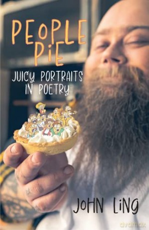 People Pie: juicy portraits in poetry - John Ling [KSIĄŻKA]