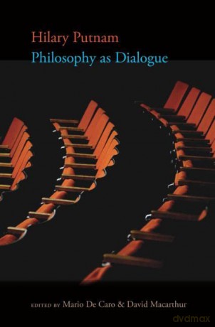 Philosophy as Dialogue - Putnam [KSIĄŻKA]