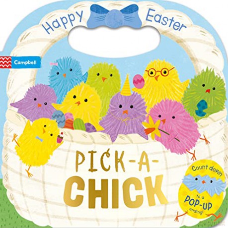 Pick-a-Chick: Happy Easter - Campbell Books [KSIĄŻKA]