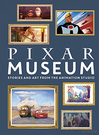 Pixar Museum: Stories and art from the animation studio - Walt Disney Company Ltd. [KSIĄŻKA]