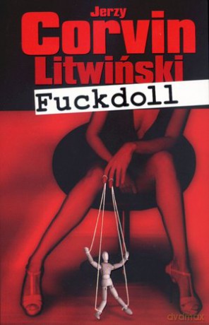 Fuckdoll - Jerzy Corvin Litwiński [KSIĄŻKA]