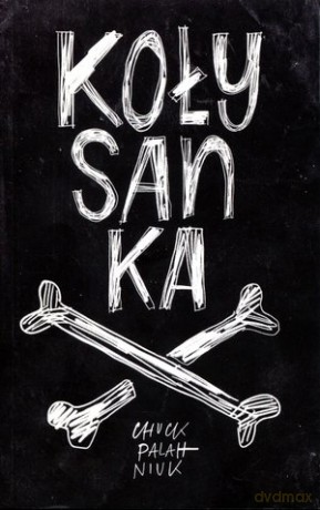 Kołysanka - Chuck Palahniuk [KSIĄŻKA]