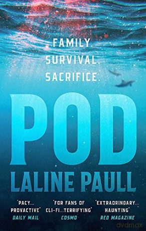 Pod: LONGLISTED FOR THE WOMEN's PRIZE FOR FICTION - Laline Paull [KSIĄŻKA]