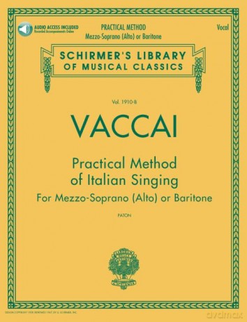 Practical Method Of Italian Singing: For Mezzo-Soprano [KSIĄŻKA]